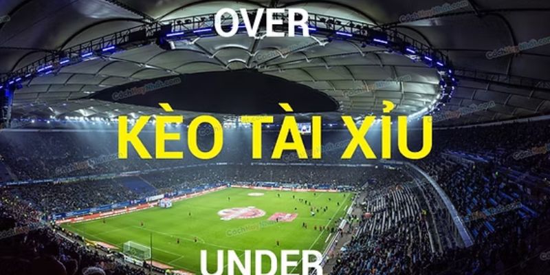 Kèo tài xỉu